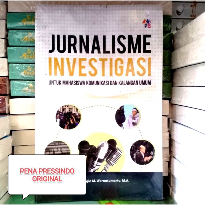 BUKU JURNALISME INVESTIGASI - SUBAGIO M WARNOSUMARTO
