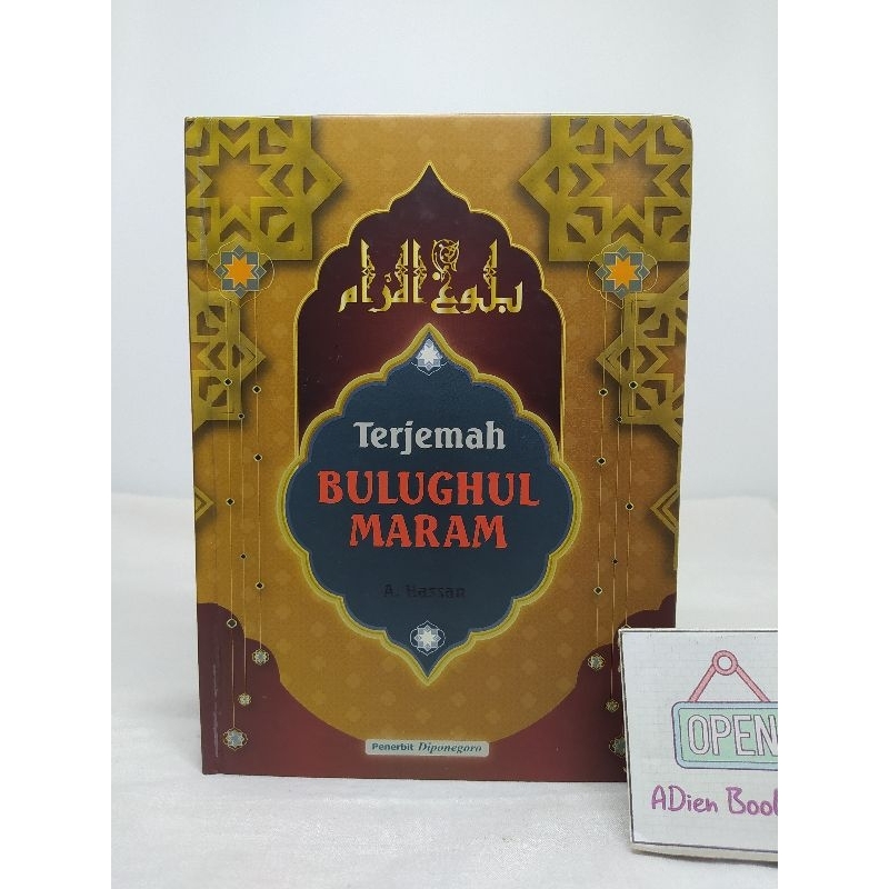 BUKU TERJEMAH BULUGHUL MARAM HC A HASAN DIPONEGORO