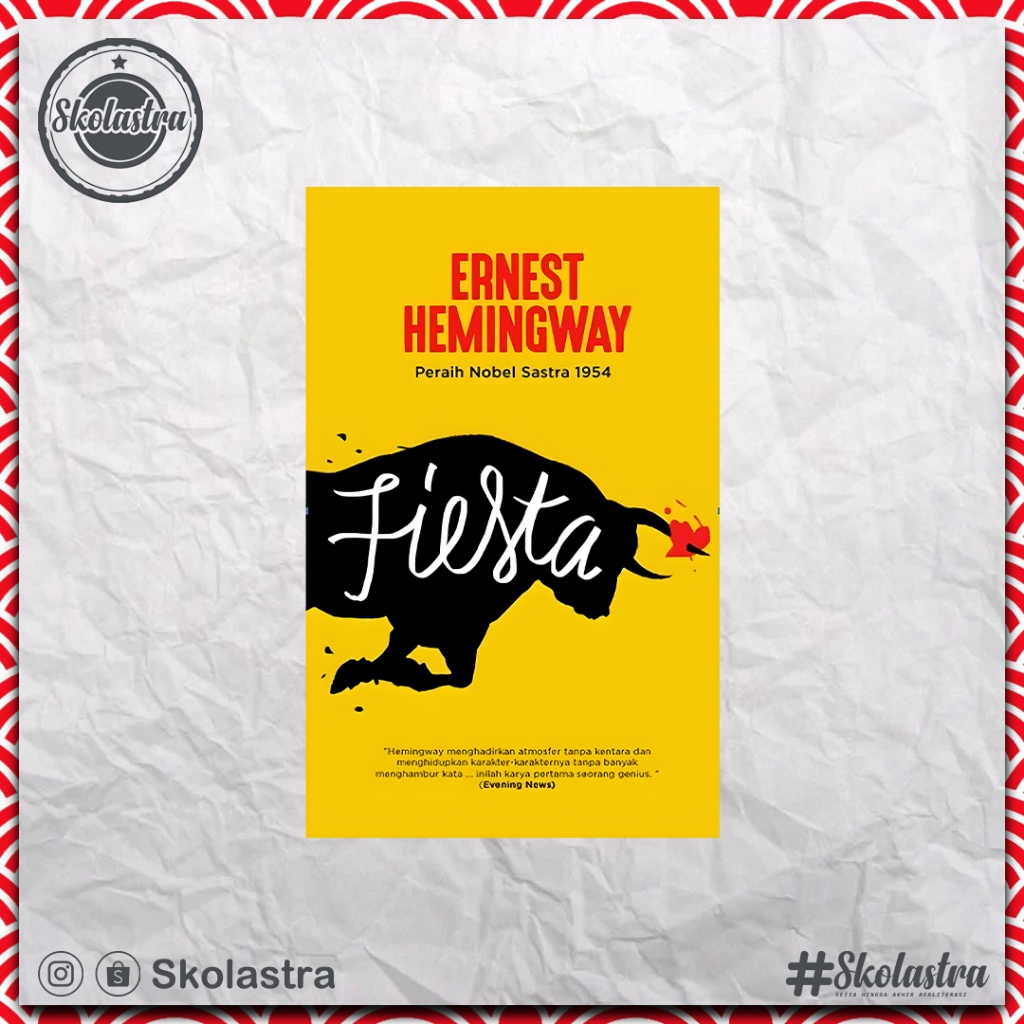 Skolastra | Fiesta - Ernest Hemingway