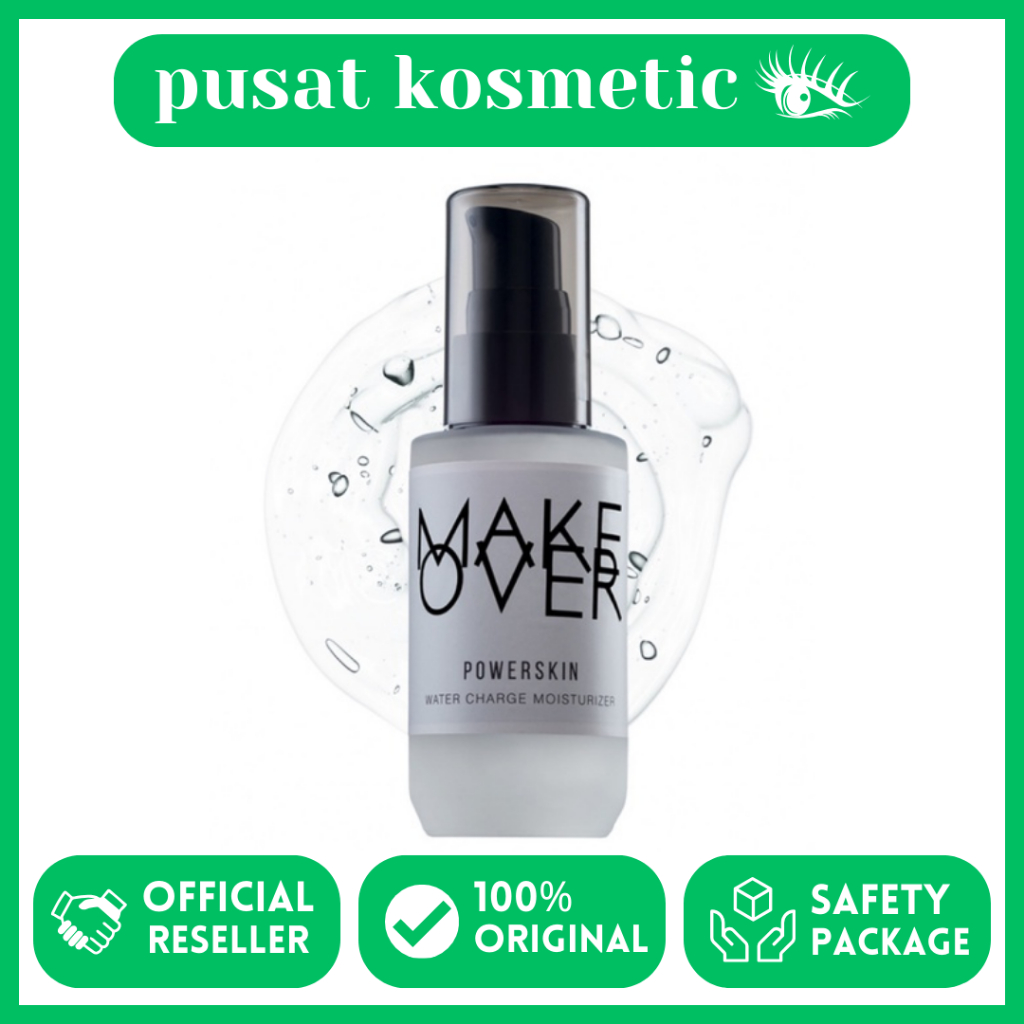 MAKE OVER Powerskin Water Charge Moisturizer | Pelembab Wajah Sebelum Make Up