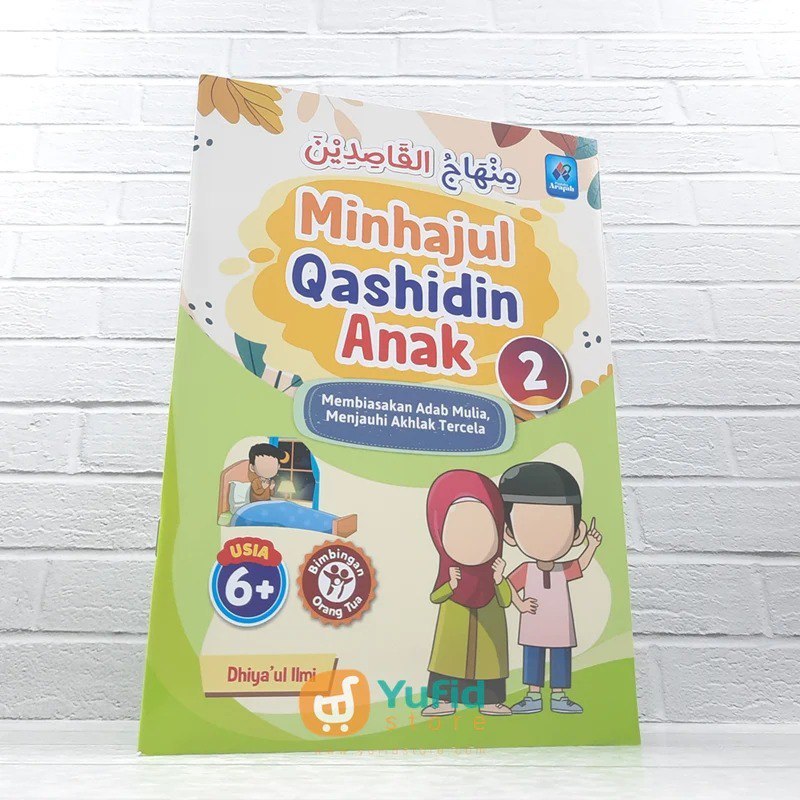 

BUKU MINHAJUL QASHIDIN ANAK JILID 2 (PUSTAKA ARAFAH)