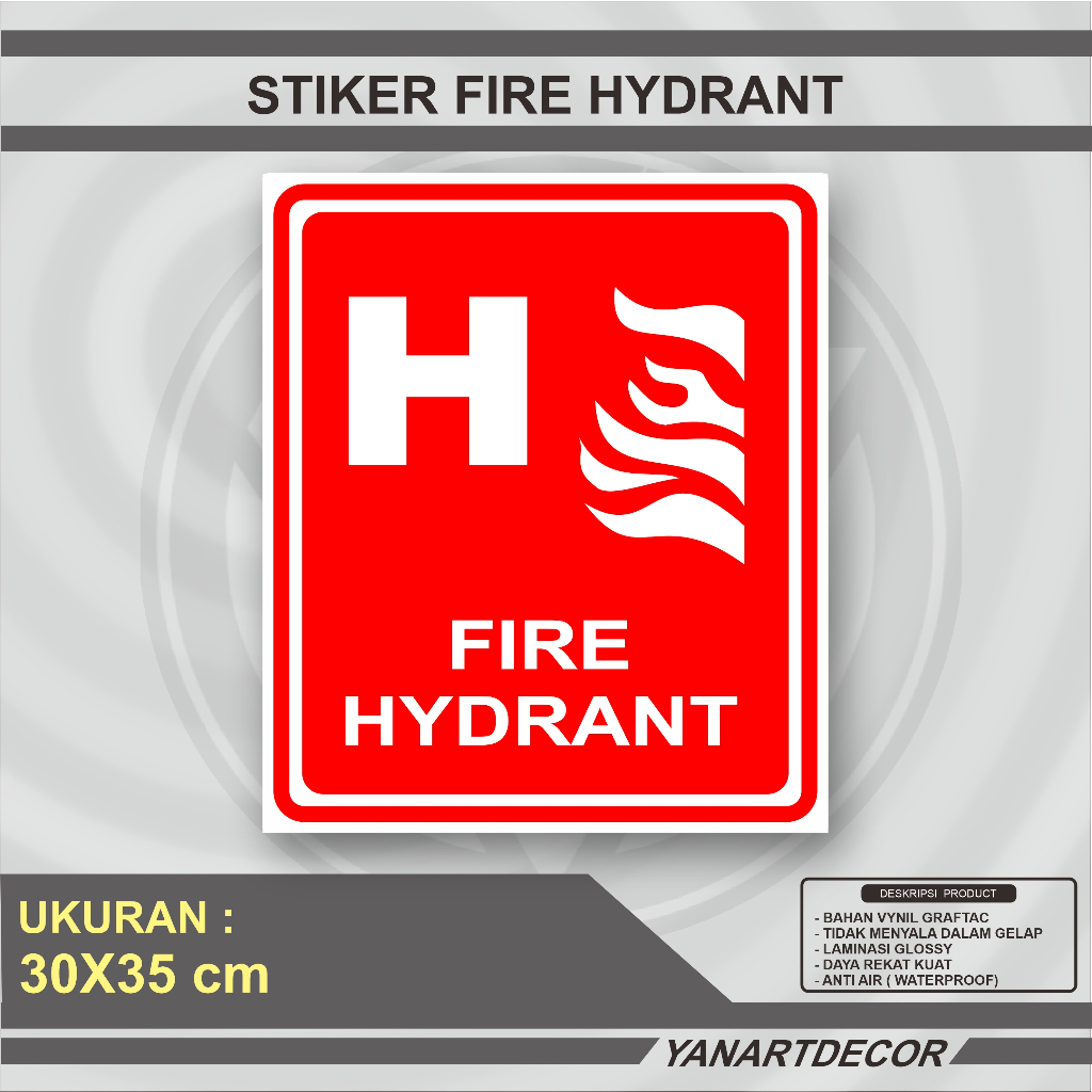 

STIKER FIRE HIDRAN
