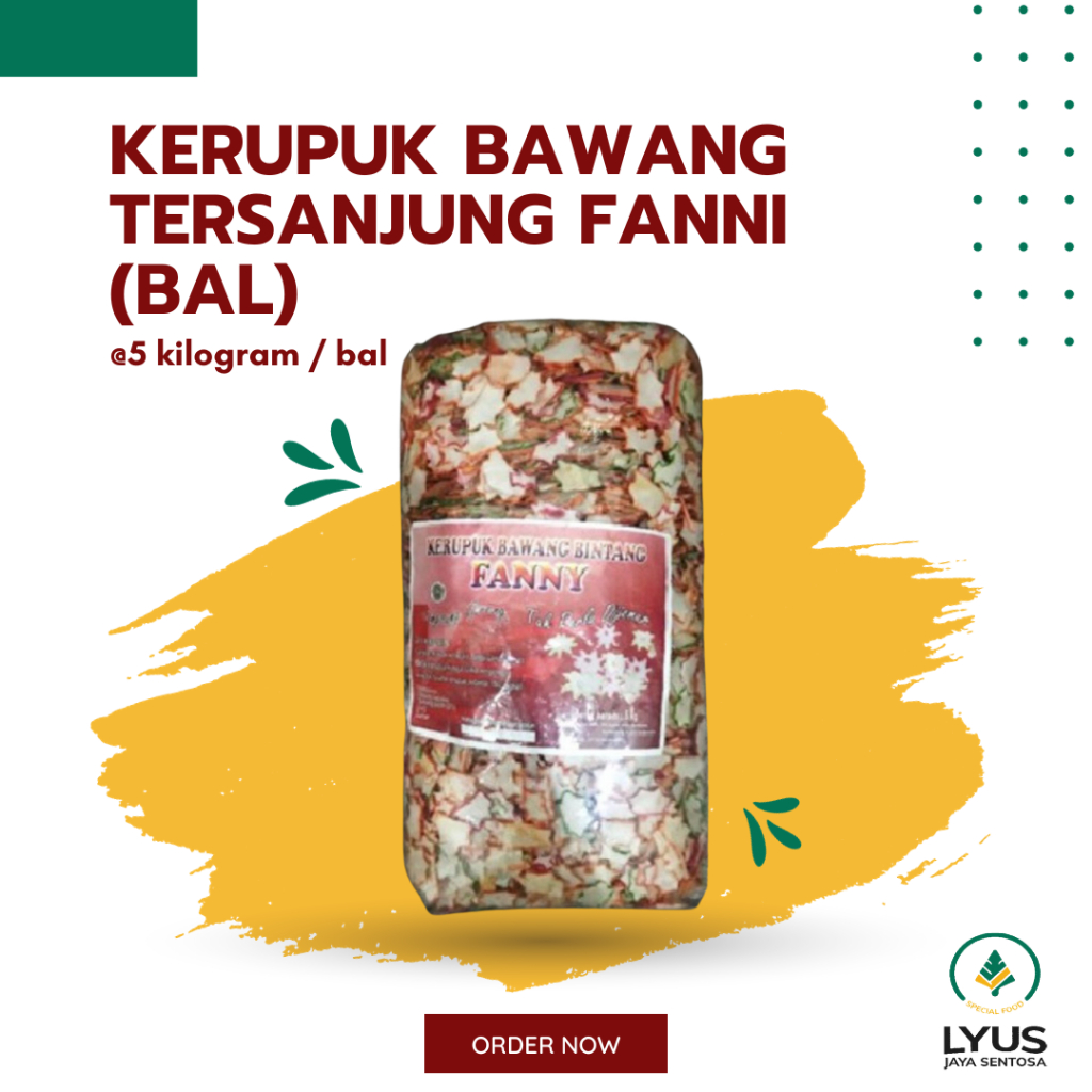 

Kerupuk / Krupuk Bawang Tersanjung Fanni @5kg (BAL)