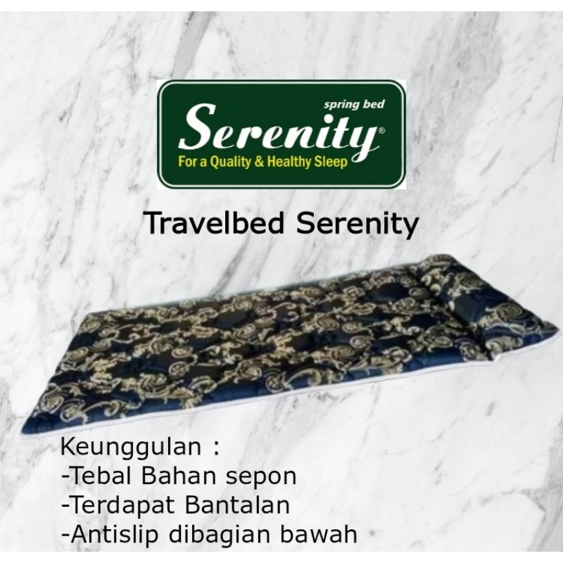 Travel Bed Serenity / Kasur Lipat Tebal Elite