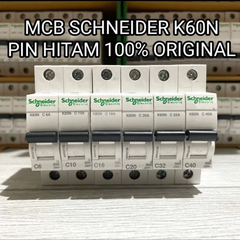 MCB LISTRIK SCHNEIDER HITAM 40 32 25 20 16 10 6 AMPERE K60N SNI ORIGINAL ASLI