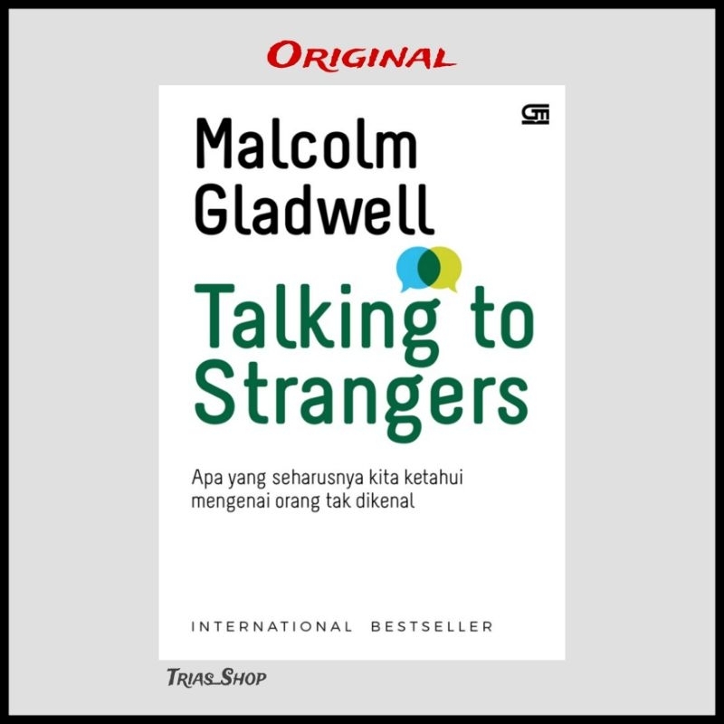 Buku Talking To Strangers Malcolm Gladwell Penulis Blink Outlier