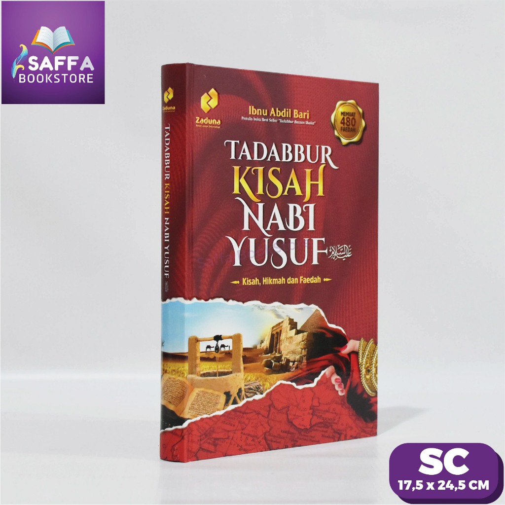 Buku Tadabbur Kisah Nabi Yusuf - Kisah Hikmah Dan Faedah Penerbit Zaduna Hard Cover 100% Original