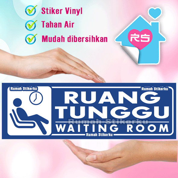 

Stiker RUANG TUNGGU - klinik - Kantor - Rumah sakit - poli - office - apotek
