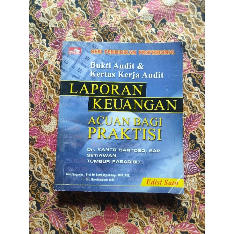 Buku Akuntansi, Bukti Audit & Kertas Kerja LAPORAN KEUANGAN....