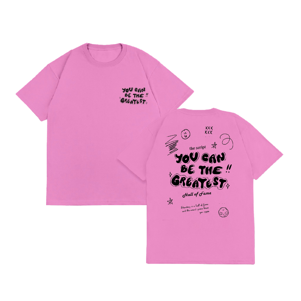 WGUD'S T-shirt YOU CAN BE THE GREATEST [sablon DTF] Unisex Pria & Wanita *PREMIUM QUALITY*-BABY PINK