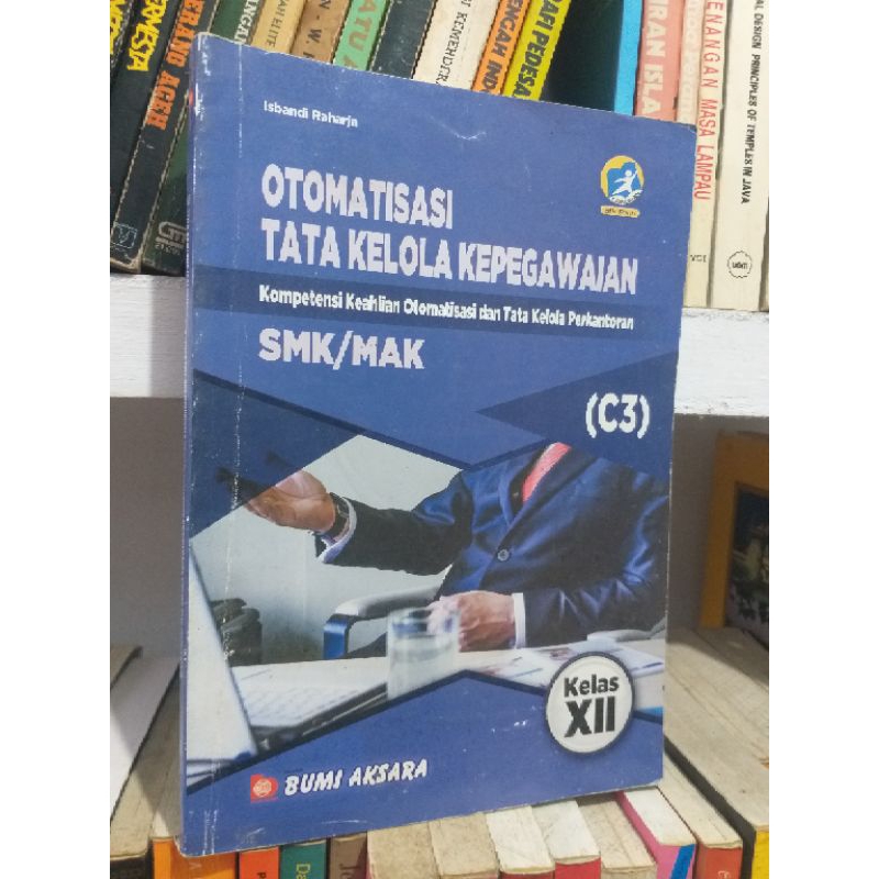 OTOMATISASI TATA KELOLA KEPEGAWAIAN UNTUK SMK KELAS 12