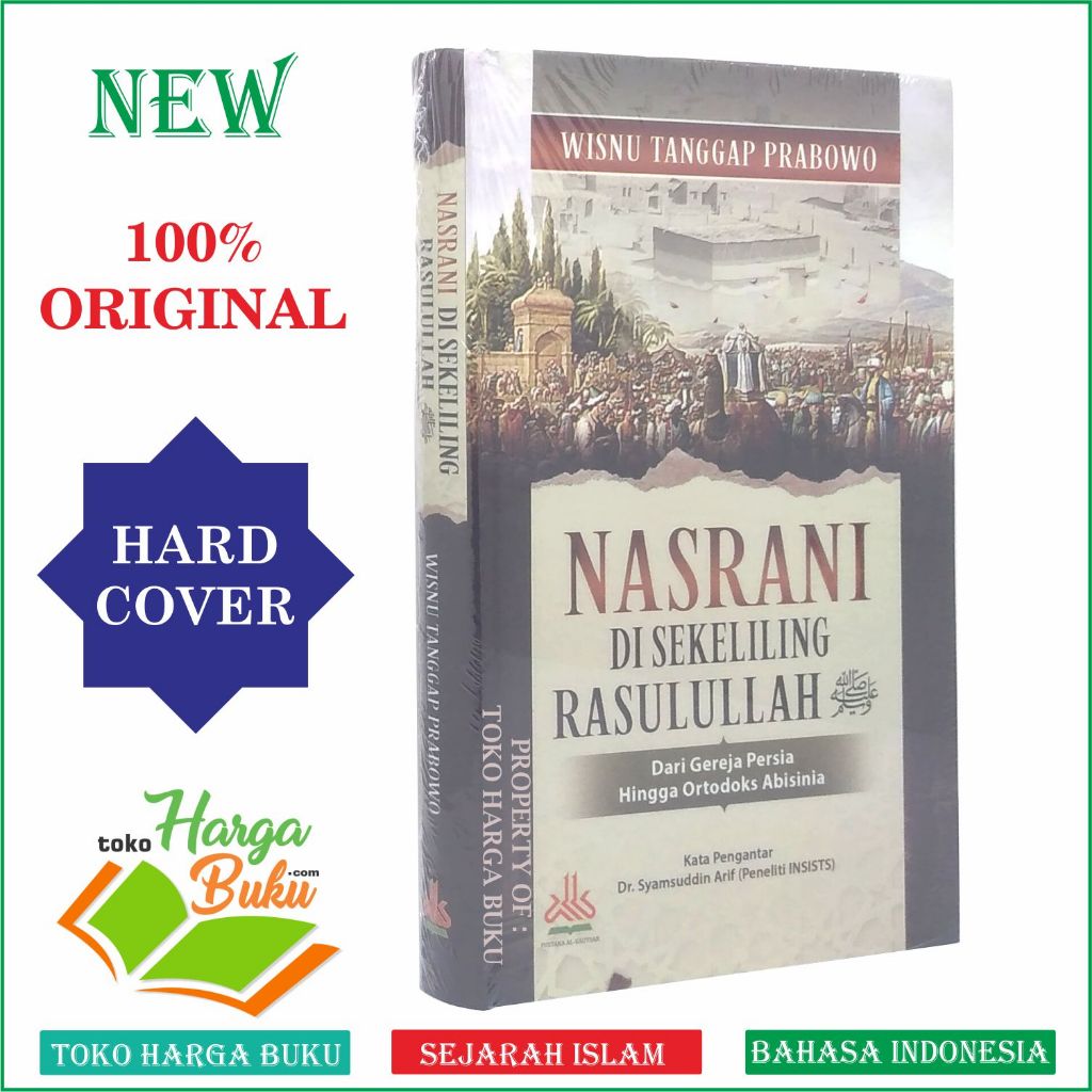 Foto Nasrani Di Sekeliling Rasulullah Dari Gereja Persia Hingga Ortodoks Abisinia Penerbit Pustaka Al-Kautsar