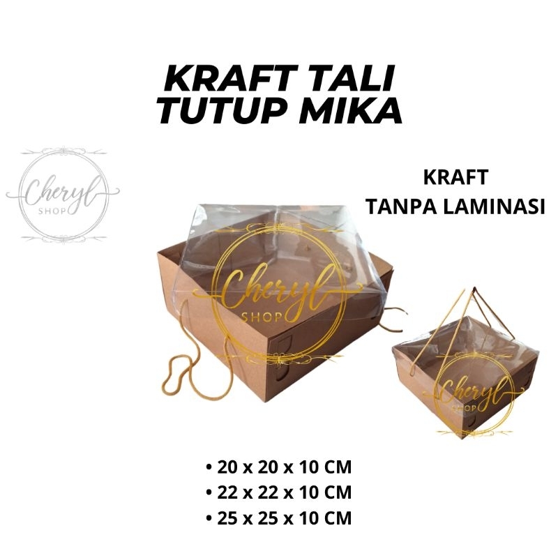 

(10 PCS) DOS / DUS KUE KRAFT TALI TUTUP MIKA TANPA LAMINASI TINGGI 10 CM UK 20 CM, 22 CM, 25 CM / Kardus Box Kotak Hampers Kraft Mika Tali