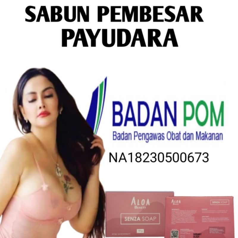 SENZA SOAP SABUN PEMUTIH DAN PEMBESAR  PAYUDARA