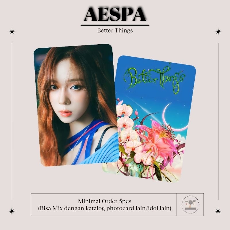 PHOTOCARD AESPA - BETTER THINGS (UNOFFICIAL)