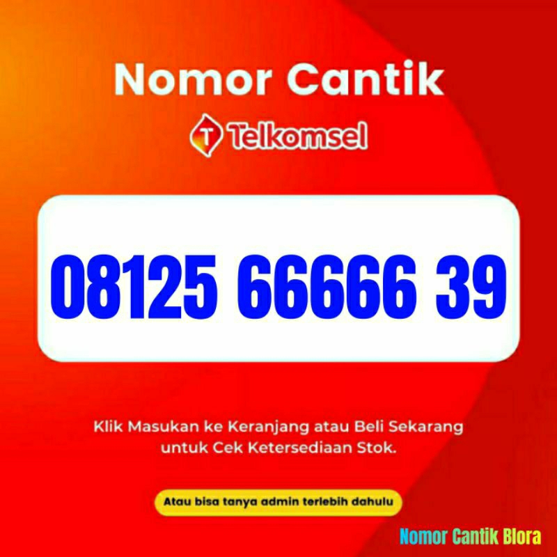 Nomor Cantik Telkomsel - Nomor Cantik Simpati - Nomor Cantik Telkomsel Simpati - Nomer Cantik Telkom