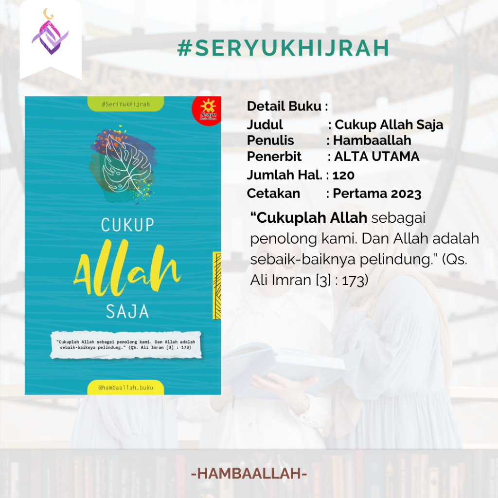 Cukup Allah Saja #seriyukhijrah Hamba Allah Buku