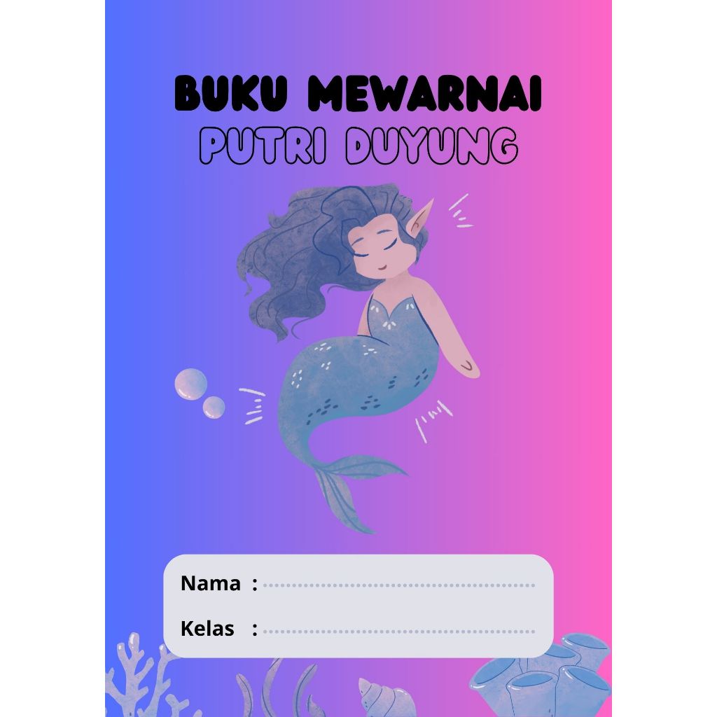 

Buku Mewarnai Anak (PDF) - Putri Duyung - Siap Print
