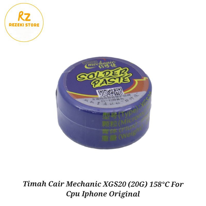 Timah Cair Mechanic XGS20 (20G) 158°C For Cpu Iphone Original