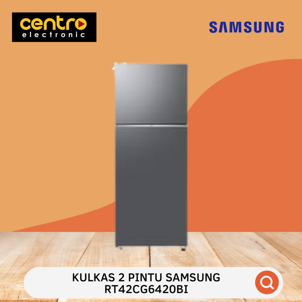LEMARI ES 2 PINTU SAMSUNG RT42CG6420BI