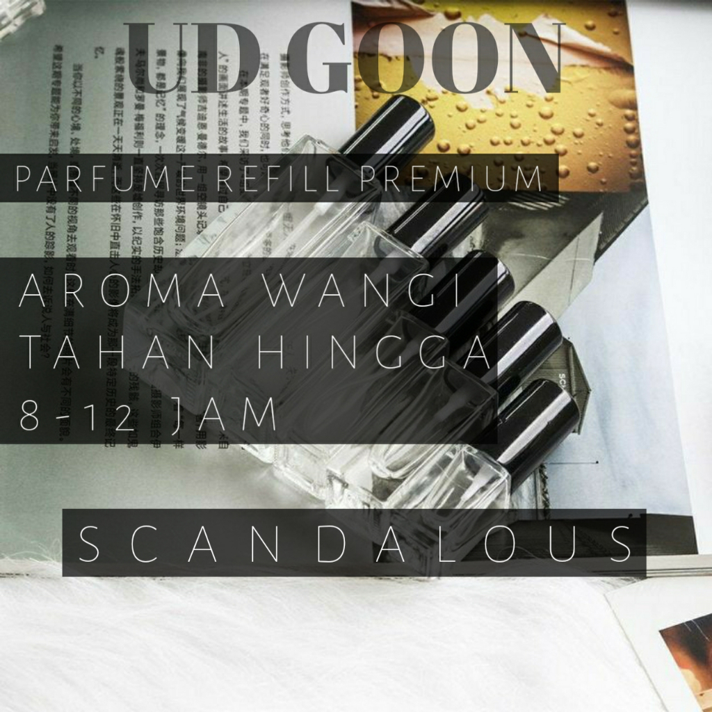 UDGOON PARFUME || SCANDALOUS 35ML || PARFUME REFILL PREMIUM || PARFUME BANDUNG || PARFUME REFILL
