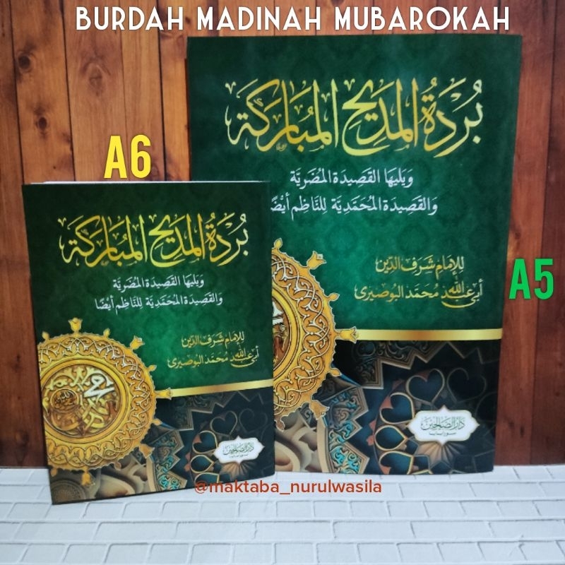 Burdah Madinah Mubarokah Qosidah Burdah besar dan kecil arab Qosidah burdah darusshalihin darusholih