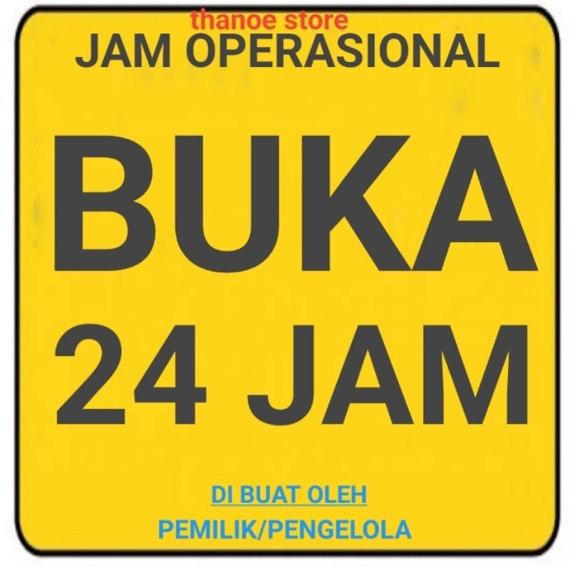 

Stiker Jam Operasional Buka 24 Jam