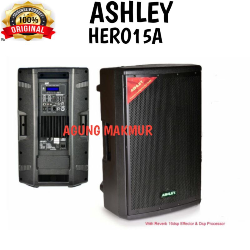 SPEAKER AKTIF ASHLEY HERO15A ORIGINALProfessional Speaker Active 15inch