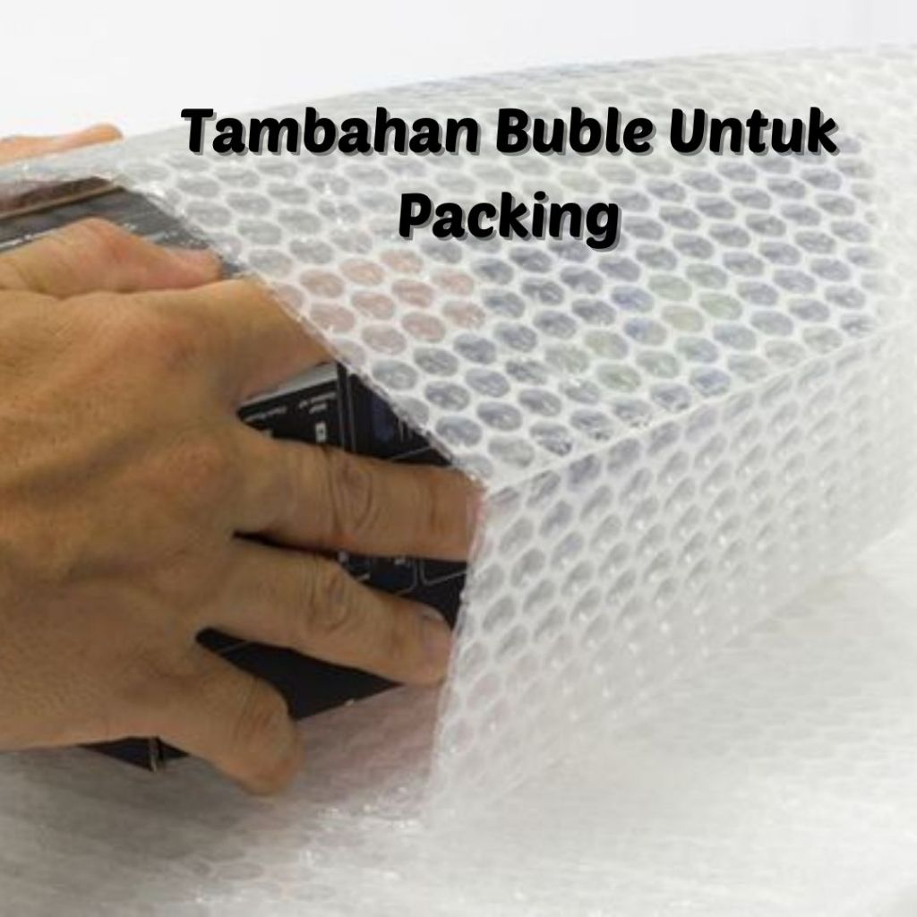 

Buble Wrap Untuk Tambahan Packing