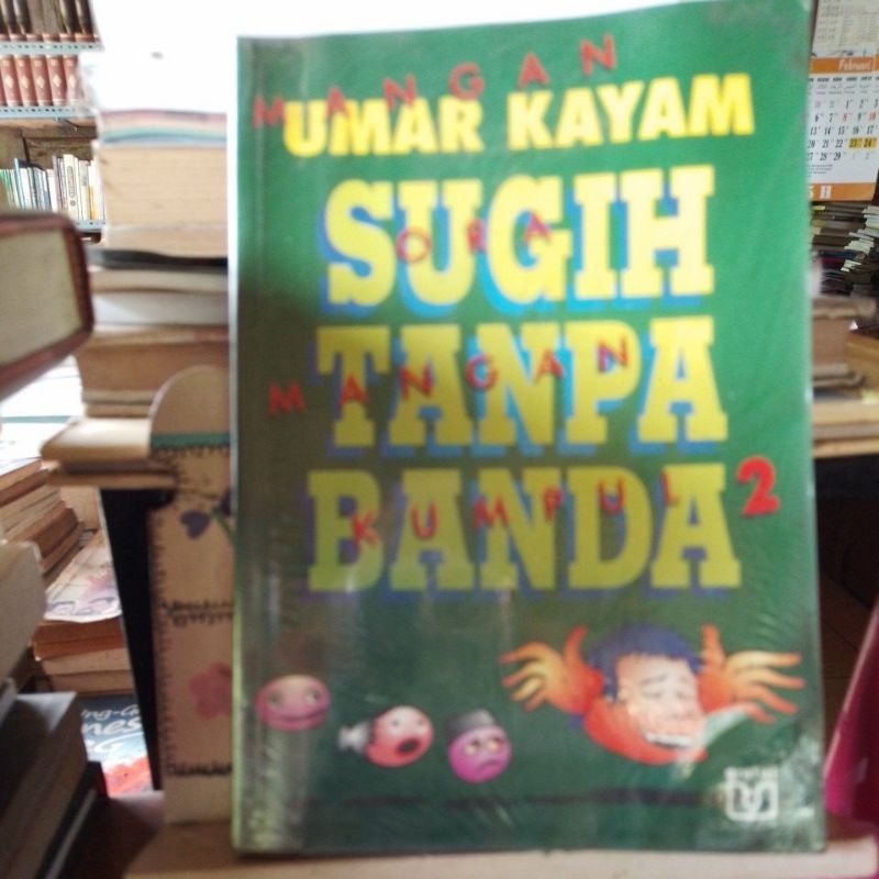 Sugih Tanpa Banda. Umar Kayam TS#24