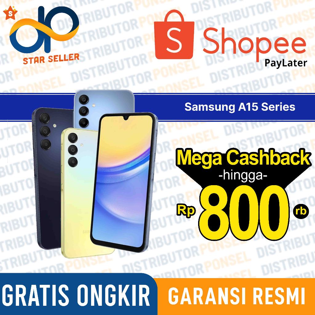 Samsung Galaxy A15 5G / LTE 8/256 GB 8/128 GB Garansi Resmi A 15 5G / LTE Not A13 A14