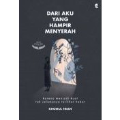 Buku Dari Aku Yang Hampir Menyerah
