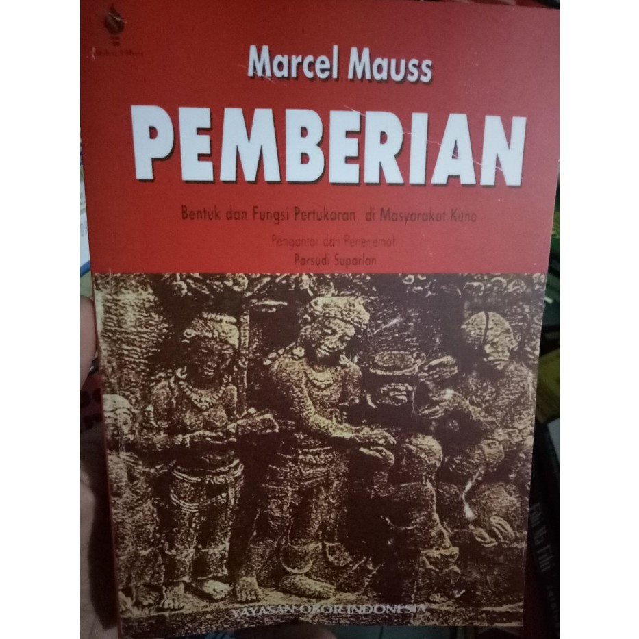 Pemberian Bentuk dan Fungsi Pertukaran di Masyarakat Kuno - Marcel Mauss - NR