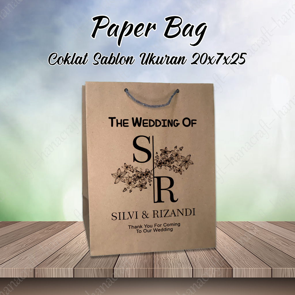 

Paper bag Sablon 20x7x25 Coklat Free Desain / Custom Paperbag & Tas Souvenir / Tas Kertas Sablon / Tas Kado / Tas Asul-asul / Tas Hajatan / Bungkus Kado