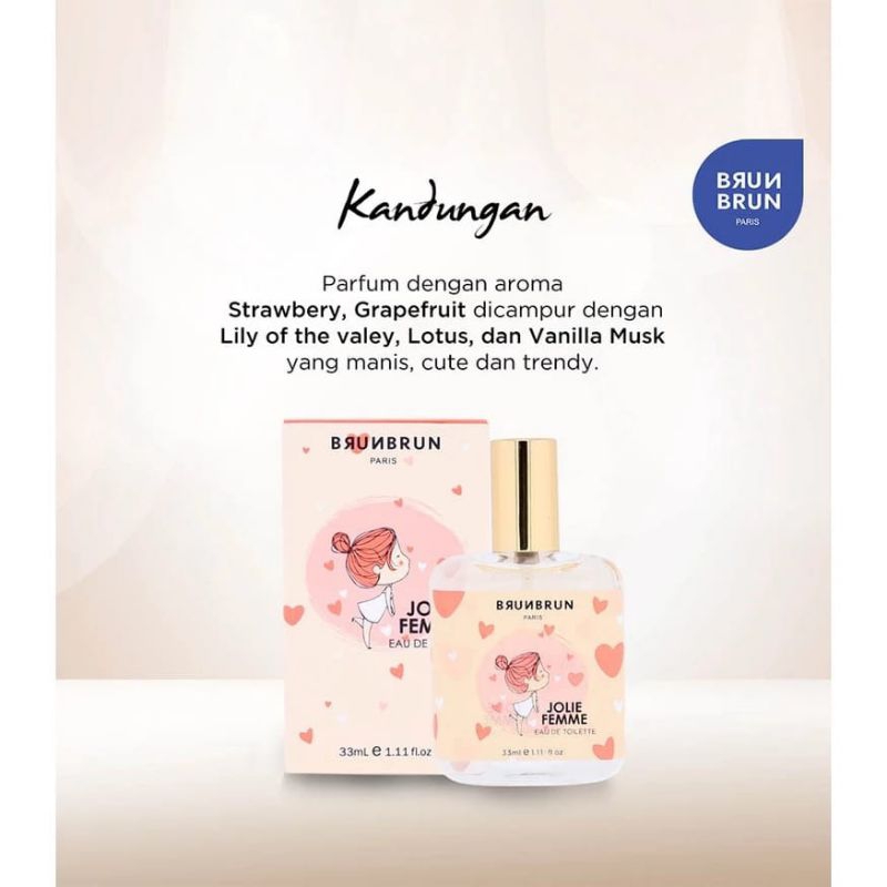 PARFUM BRUNBRUN PARIS JOLIE FEMME EAU DE TOILETTE 33ML ORI