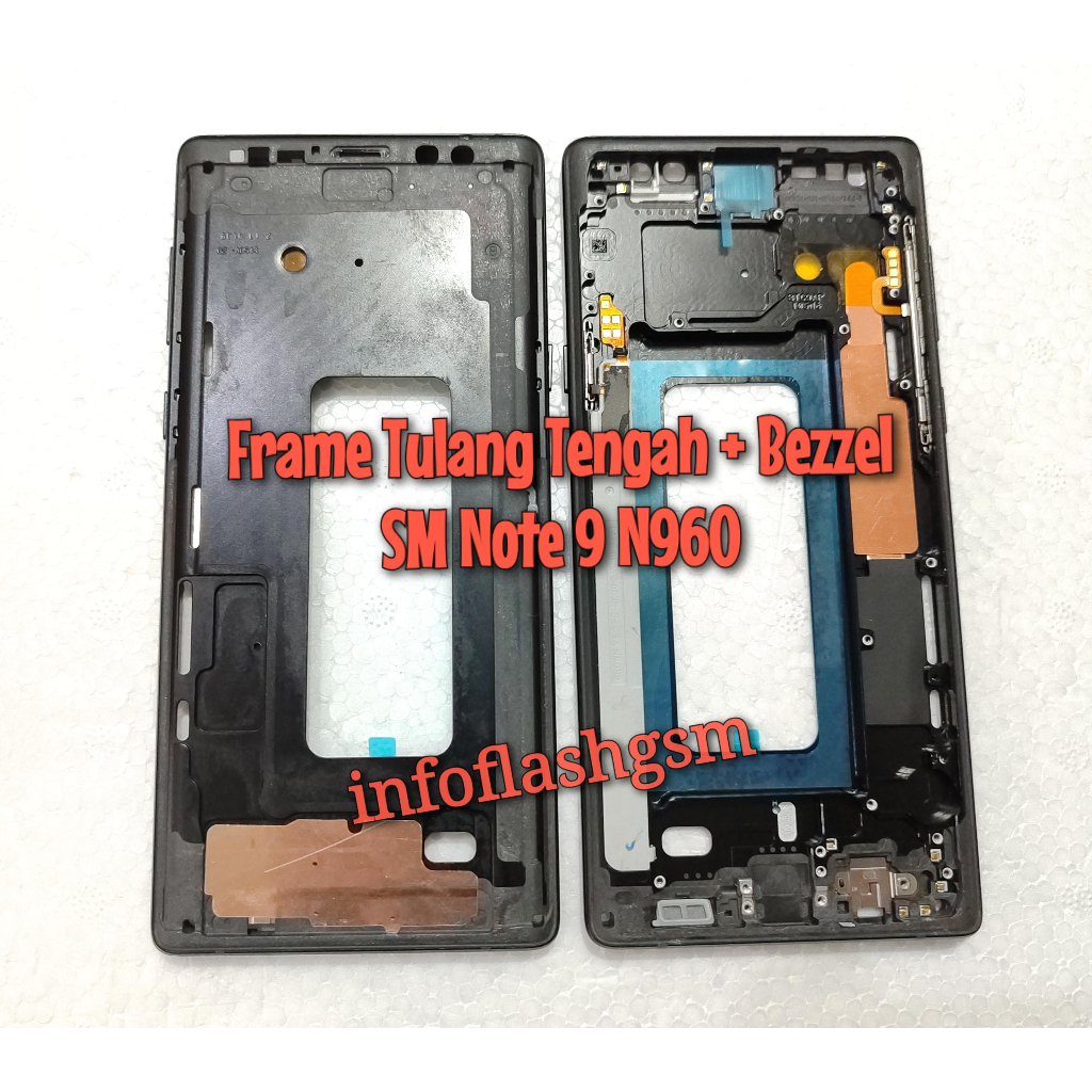 Frame Tulang Tengah Bezzel Bezel Middle Rangka Tengah Samsung Note 8 Note 9 Note 10 Plus