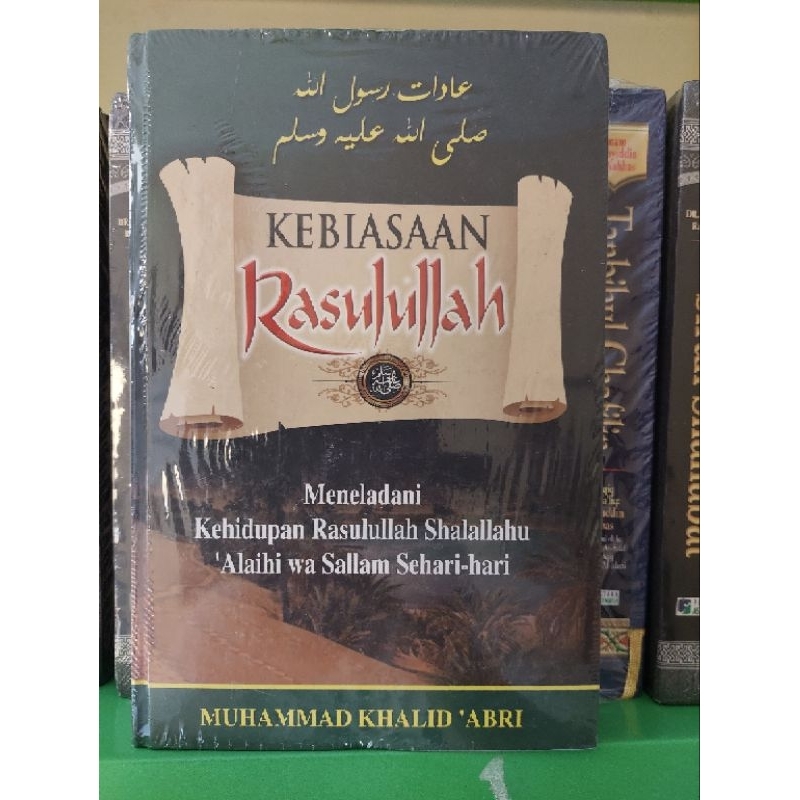 Kebiasaan Rasulullah