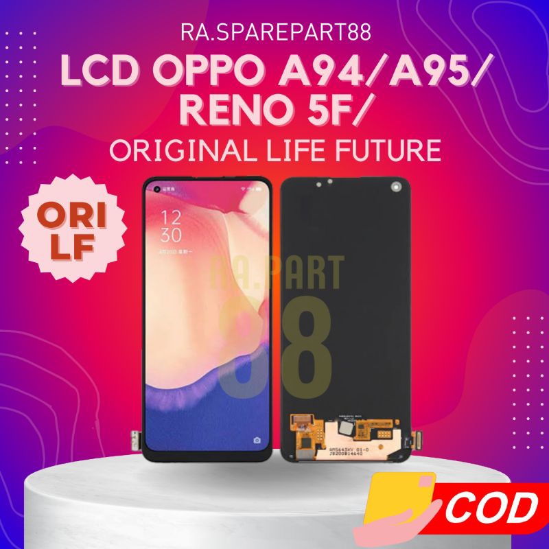 LCD Oppo A95 Original Super Life Future