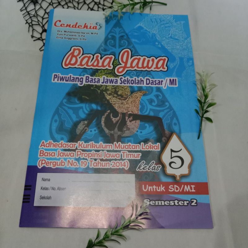 LKS Bahasa Jawa SD/Mi Kelas 5 Semester 2 Penerbit Cendekia