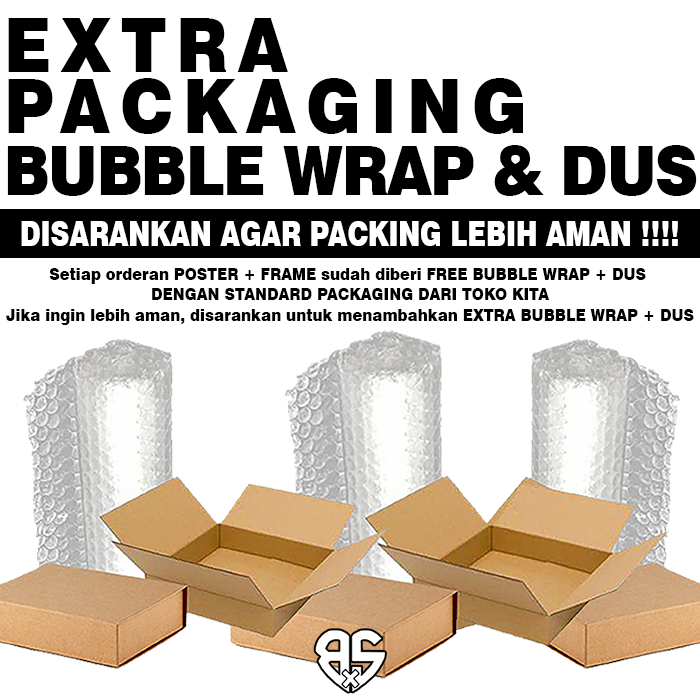 

EXTRA BUBBLE WRAP + DUS TAMBAHAN (UNTUK PESANAN POSTER + FRAMEBLOCK)