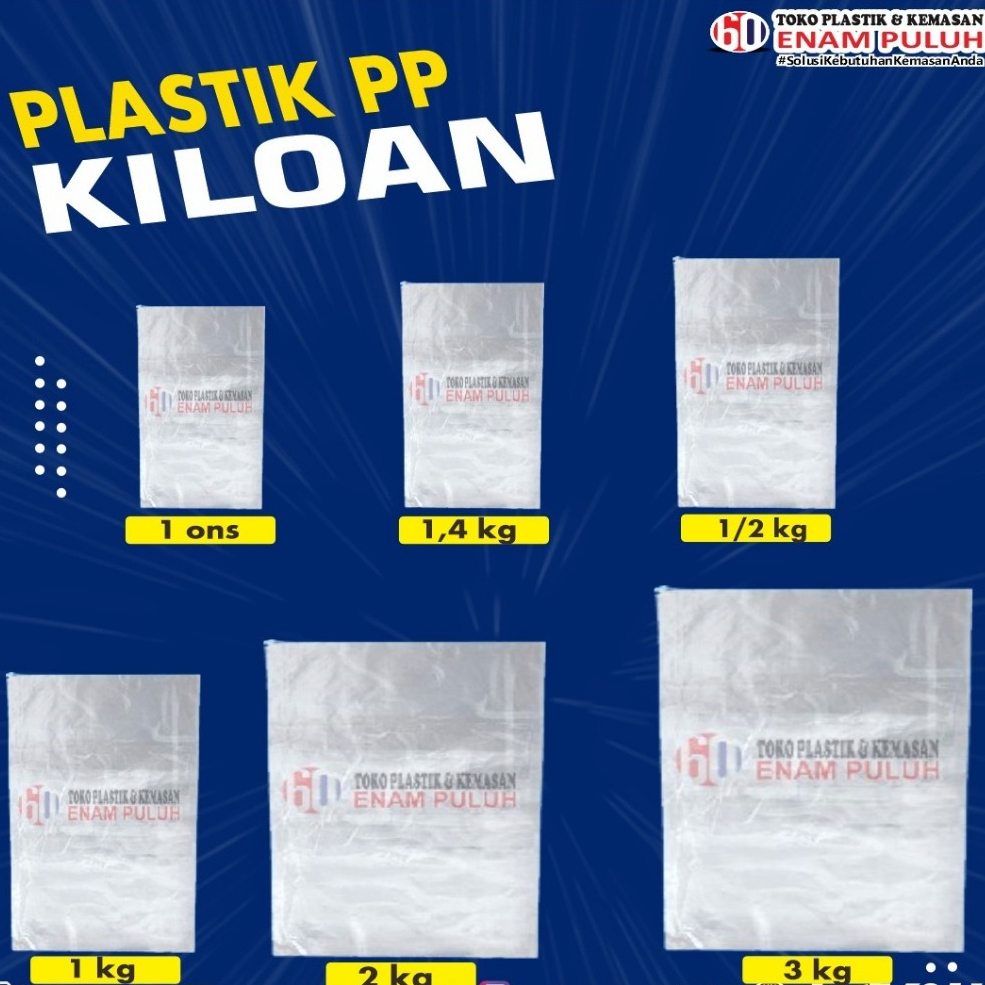 Kantong Plastik PP Kiloan Bening  / Plastik Bening 1 ons, 1/2kg, 1/4kg, 1kg, 2kg, 3kg hemat bahan PP