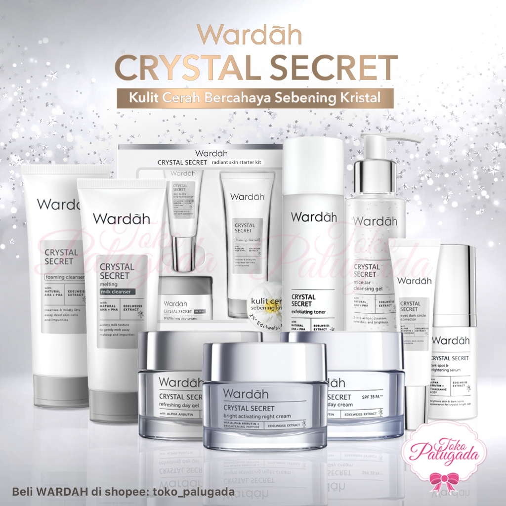 WARDAH CRYSTAL SECRET - WARDAH WHITE SECRET SERIES
