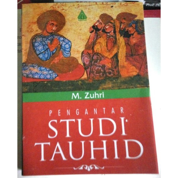 Pengantar Studi Tauhid - H.Zuhri