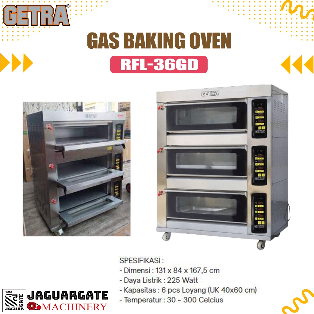 GAS OVEN DECK RFL-36GD / OVEN GETRA 3 DECK 6 TRAY RFL 36GD
