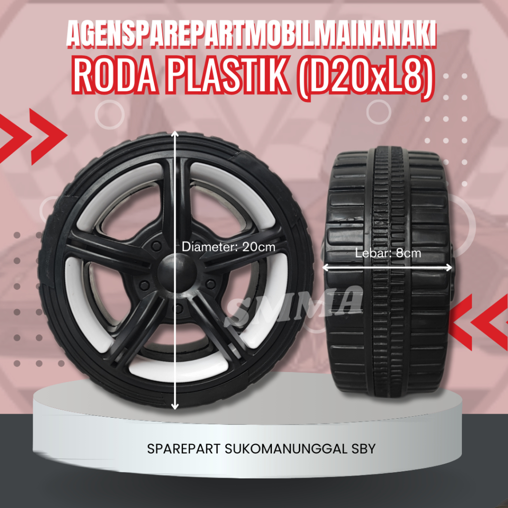 SMMA || RODA MOBIL MAINAN AKI 20cm x 8cm BAHAN PLASTIK PREMIUM TEBAL UNTUK RODA MOBIL MOTOR MAINAN A