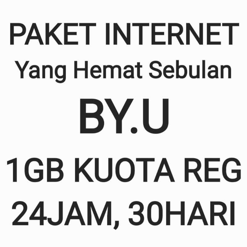 [CHAT DULU SEBELUM ORDER]Paket Internet By.U Byu By U Yang Hemat Sebulan 1GB 30 Hari Bulan Bulanan K