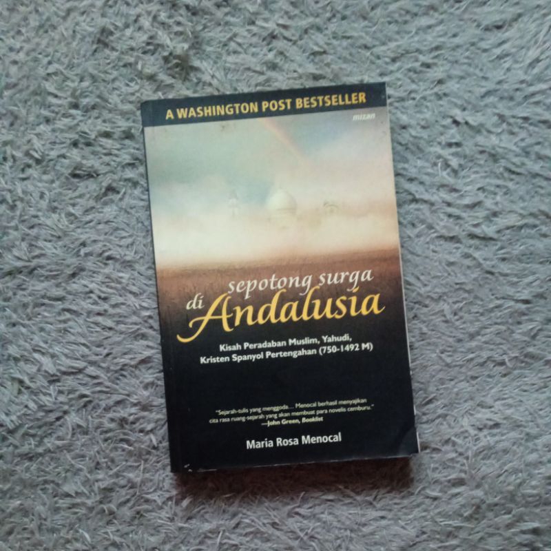 Sepotong Surga Di Andalusia - Maria Rosa Menocal