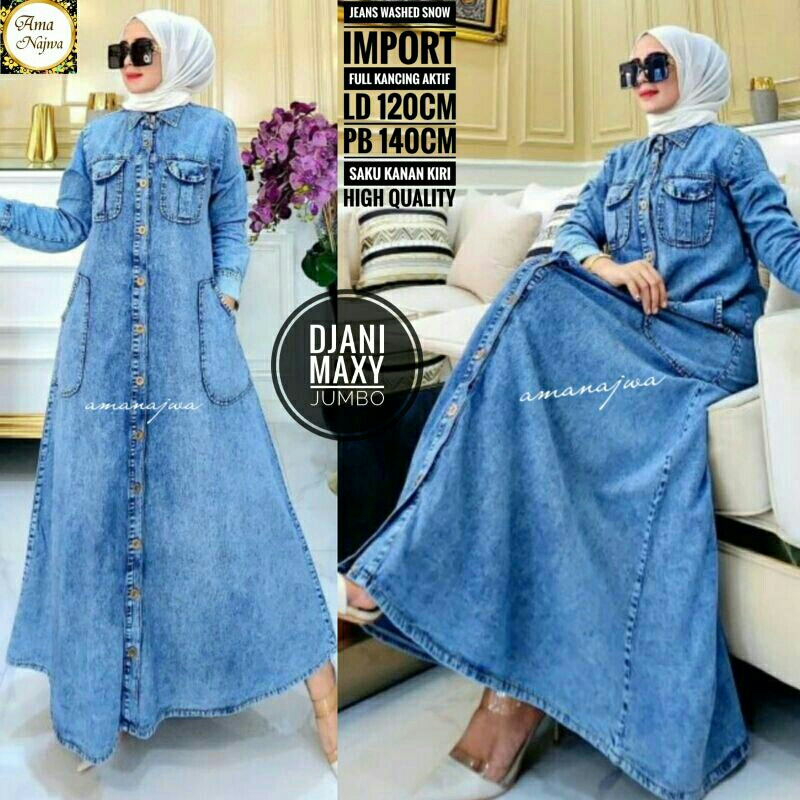Ama Najwa - Djani Maxy Jumbo / Gamis Wanita Jumbo Ld 120 cm, Super Jumbo Ld 140 cm Jeans Kancing Akt