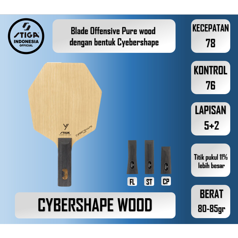 STIGA Cybershape Wood | Blade / Bet Original ITTF JTTAA