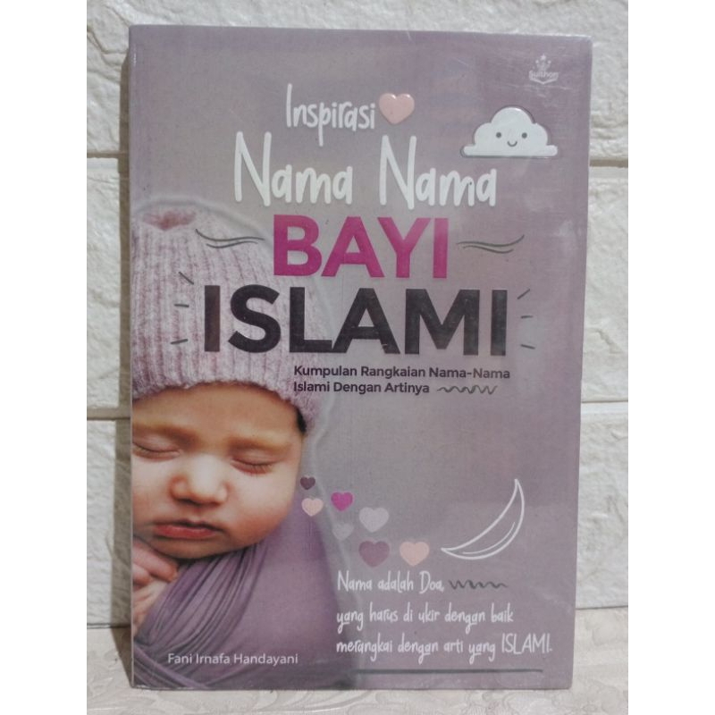 INSPIRASI NAMA NAMA BAYI ISLAMI